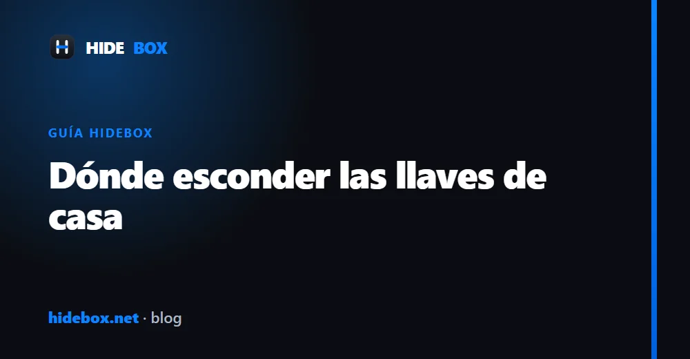 Dónde esconder las llaves de casa de forma segura